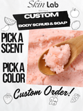 Custom Soap and Body Scrub